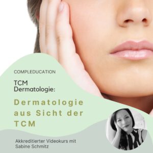 TCM Dermatologie