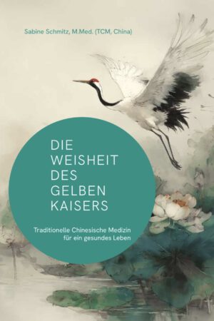 Buch Weisheiten des Gelben Kaisers Buchcover Gelber Kaiser
